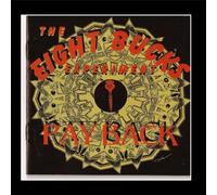 The Eight Bucks Experiment - Payback