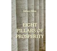 The Eight Pillars of Prosperity