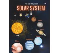 THE EIGHT PLANETS : Solar Sysem
