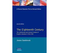 The Eighteenth Century: The Intellectual and Cultural Context of English Literature 1700-1789 (Longman Literature In English Series)