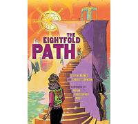 The Eightfold Path: A Graphic Novel Anthology