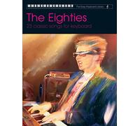 Faber Music – The Eighties – Easy Keyboard Library