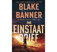 The Einstaat Brief: 3 (Harry Bauer)
