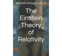 The Einstein Theory of Relativity