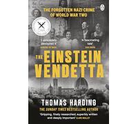 The Einstein Vendetta: Hitler, Mussolini, and a Murder That Haunts History