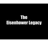 The Eisenhower Legacy