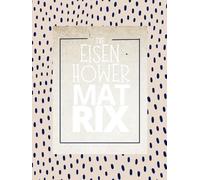 The Eisenhower Matrix: Urgent vs Important Time & Task Management Planner