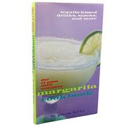 The El Paso Chile Company Margarita Cookbook