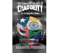 The Elaborate Entrance of Chad Deity