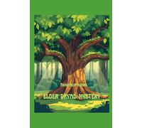 The Elder Dryad Mystery (Oklahoma Fey Series)