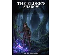 The Elder's Shadow (The Crystalline Chronicles)