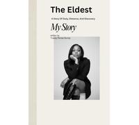 The Eldest: A Story of Duty, Distance, And Discovery