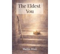 The Eldest You: “In Shadows, She Prepares Her Throne”