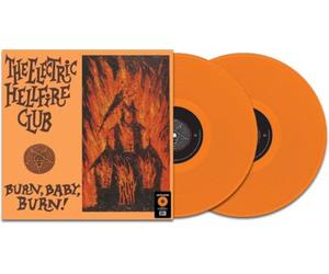The Electric Hellfire Club Burn Baby Burn (Vinyl) (US IMPORT)