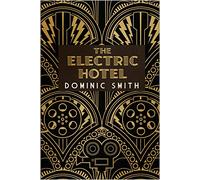 The Electric Hotel