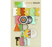 The Electric Kool-Aid Acid Test (Vintage Classics)