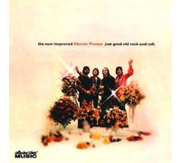 The Electric Prunes - Just Good Old Rock and Roll