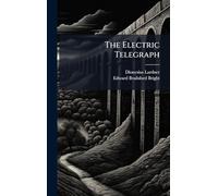 The Electric Telegraph