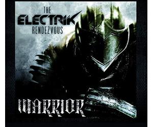 The Electrik Rendezvous - Warrior