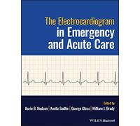 The Electrocardiogram in Emergency and Acute Care