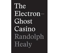 The Electron-Ghost Casino