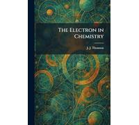 The Electron in Chemistry
