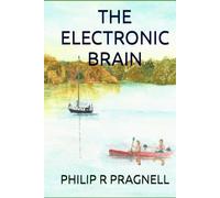 THE ELECTRONIC BRAIN