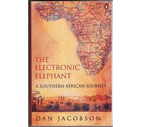 The Electronic Elephant: A Southern African Journey