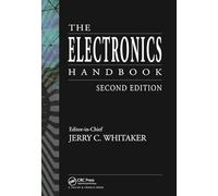 The Electronics Handbook (The Electrical Engineering Handbook)
