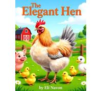 The Elegant Hen