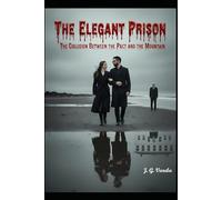 The Elegant Prison: The Collision Between the Pact and the Mountain