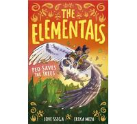 The Elementals: Peo Saves the Trees