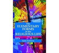 The Elementary Forms Of The Religious Life