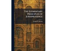 The Elementary Principles of Jurisprudence
