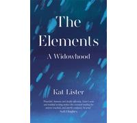 The Elements : A Widowhood