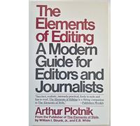 The elements of editing : a modern guide for editors and journalists