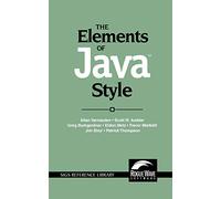 The Elements of Java- Style: 15 (SIGS Reference Library, Series Number 15)