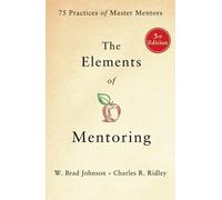 The Elements of Mentoring