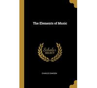 The Elements of Music