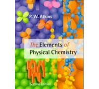 The Elements of Physical Chemistry