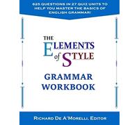 The Elements of Style: Grammar Workbook