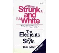 The Elements of Style, Third Edition by William Strunk Jr. E.B. White(1995-06-21)