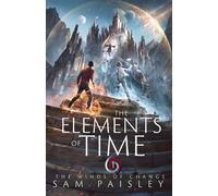 The Elements of Time: The Winds of Change