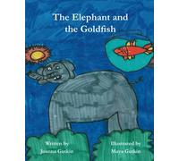 The Elephant and the Goldfish