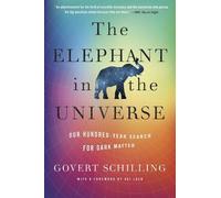 The Elephant in the Universe by Govert Schilling, Avi Loeb - 9780674295490