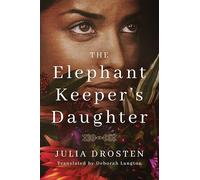 The Elephant Keeper's Daughter