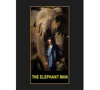 The Elephant Man