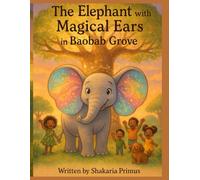 The Elephant with Magical Ears