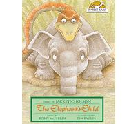 The Elephant's Child, Told by Jack Nicholson with Music by Bobby McFerrin