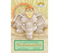 The Elephant's Child, Told by Jack Nicholson with Music by Bobby McFerrin